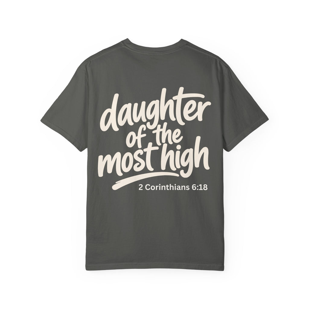 Daughter of the Most High - Garment-Dyed Unisex T-shirt