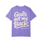 God's got my Back - Garment-Dyed Unisex T-shirt