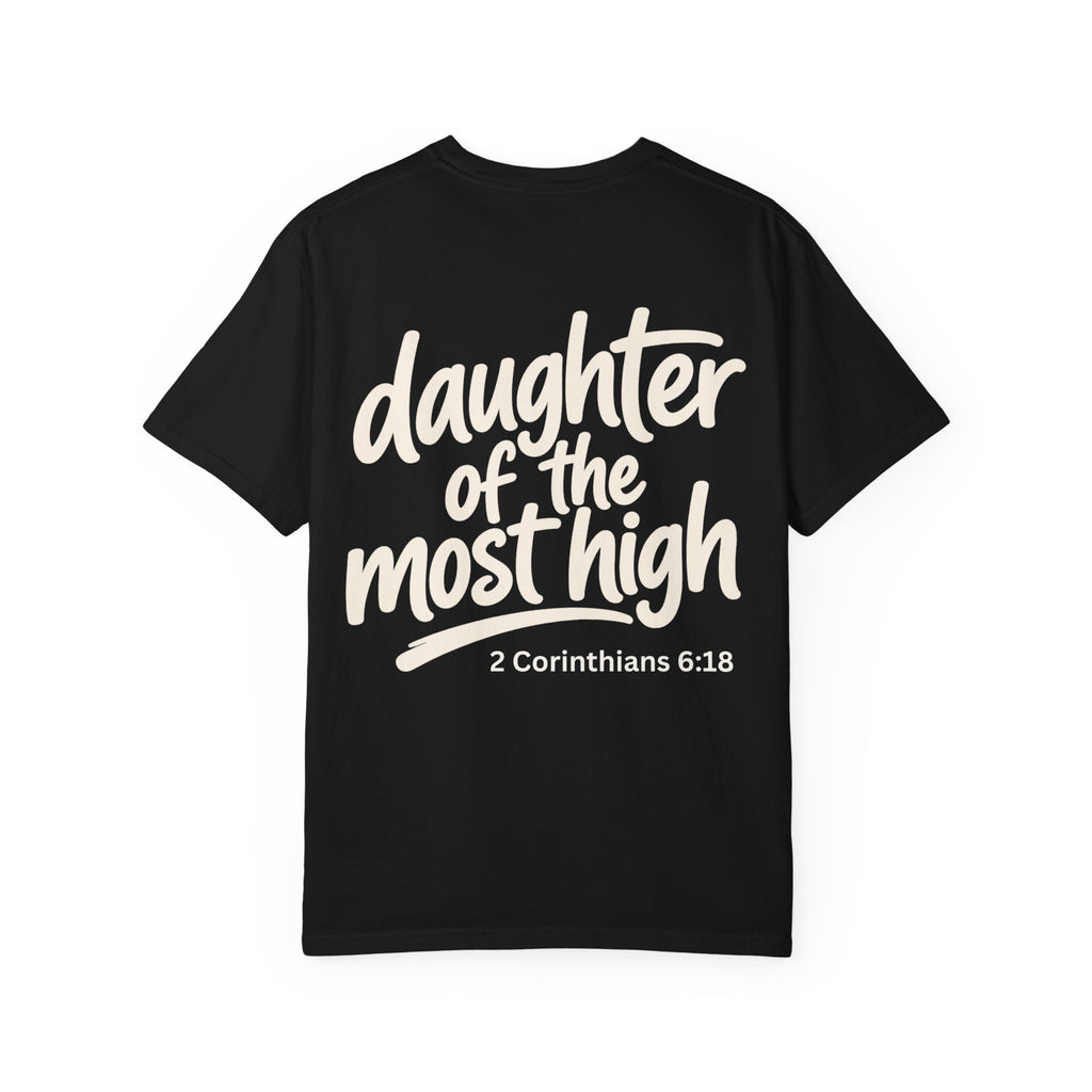 Daughter of the Most High - Garment-Dyed Unisex T-shirt