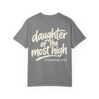 Daughter of the Most High - Garment-Dyed Unisex T-shirt