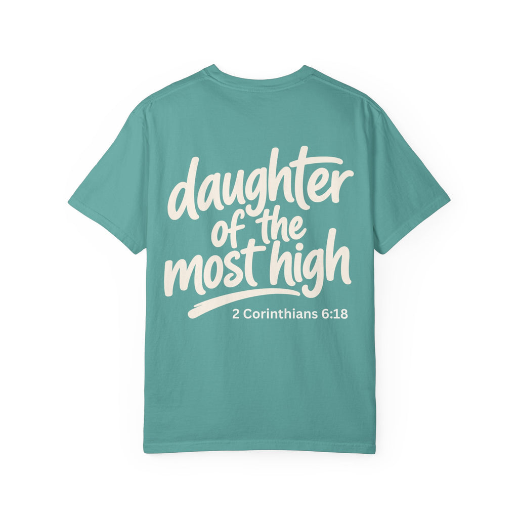 Daughter of the Most High - Garment-Dyed Unisex T-shirt
