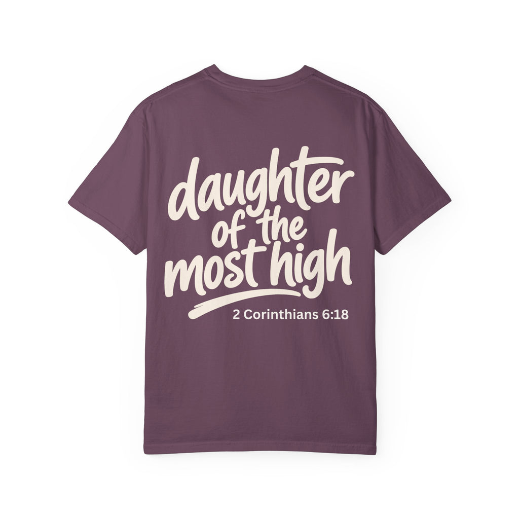 Daughter of the Most High - Garment-Dyed Unisex T-shirt