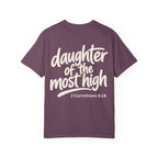 Daughter of the Most High - Garment-Dyed Unisex T-shirt