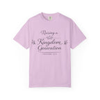 Raising a Kingdom Generation - Garment-Dyed Unisex T-shirt