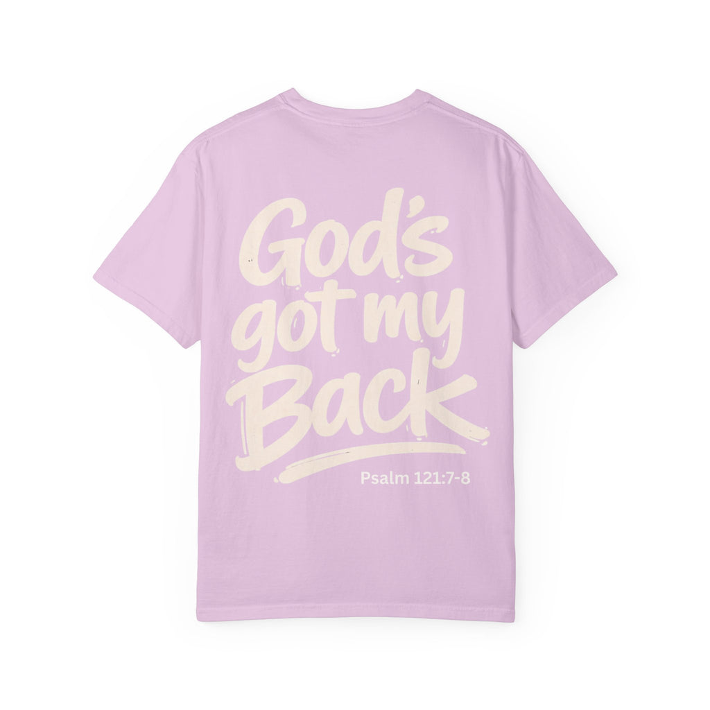 God's got my Back - Garment-Dyed Unisex T-shirt