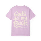God's got my Back - Garment-Dyed Unisex T-shirt