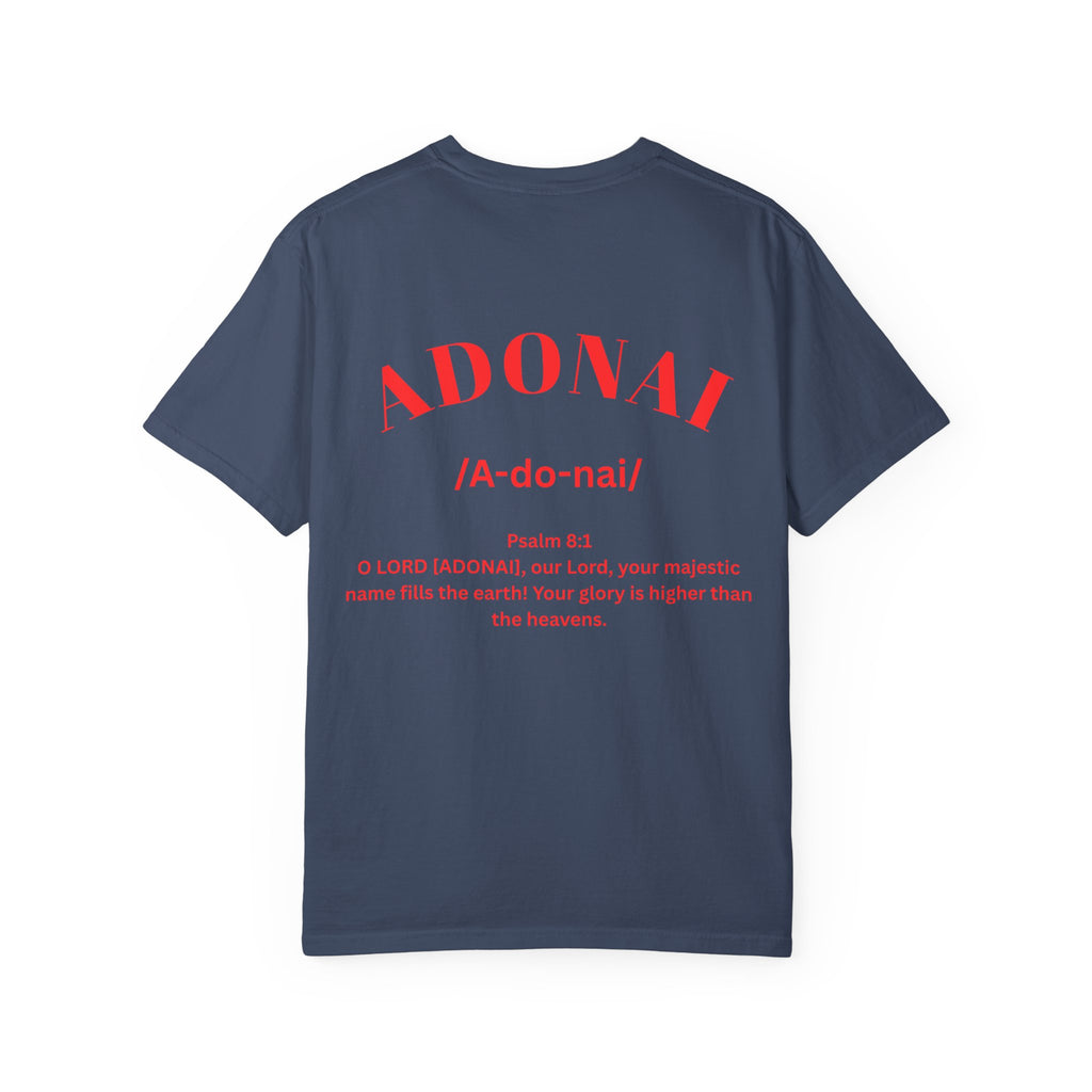 ADONAI - Garment-Dyed Unisex T-shirt