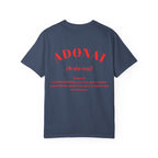 ADONAI - Garment-Dyed Unisex T-shirt
