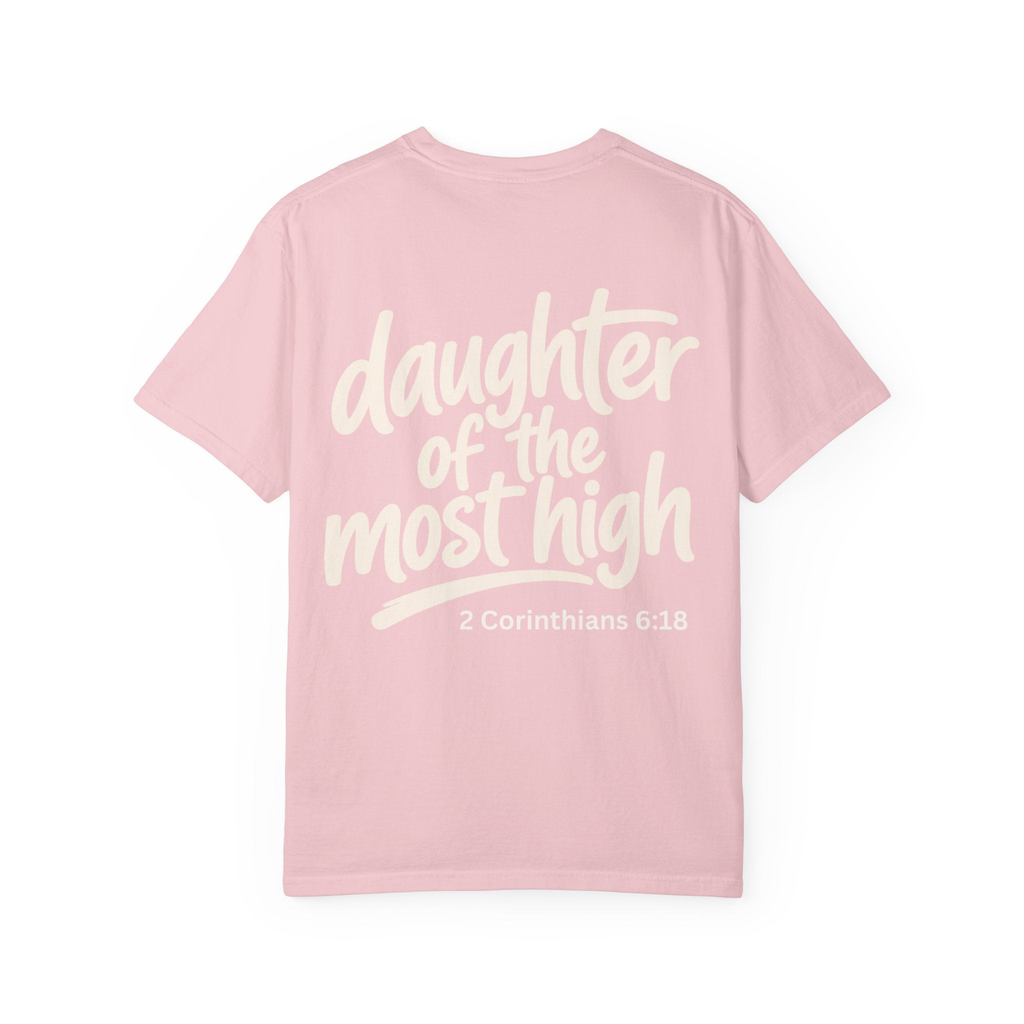 Daughter of the Most High - Garment-Dyed Unisex T-shirt