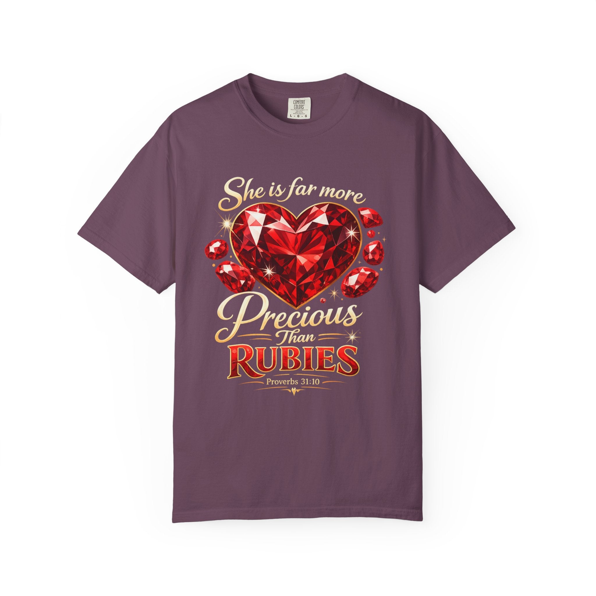 More Precious than Rubies - Garment-Dyed Unisex T-shirt