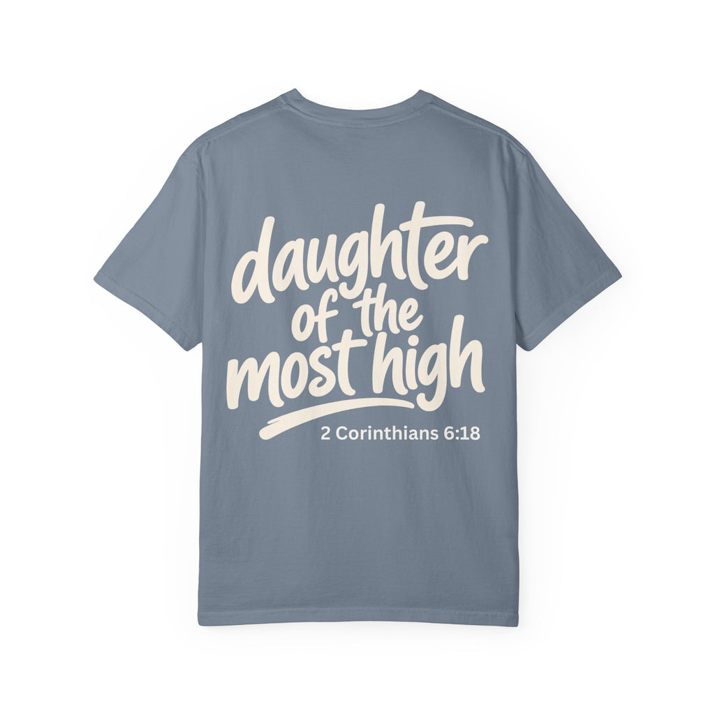 Daughter of the Most High - Garment-Dyed Unisex T-shirt