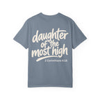 Daughter of the Most High - Garment-Dyed Unisex T-shirt