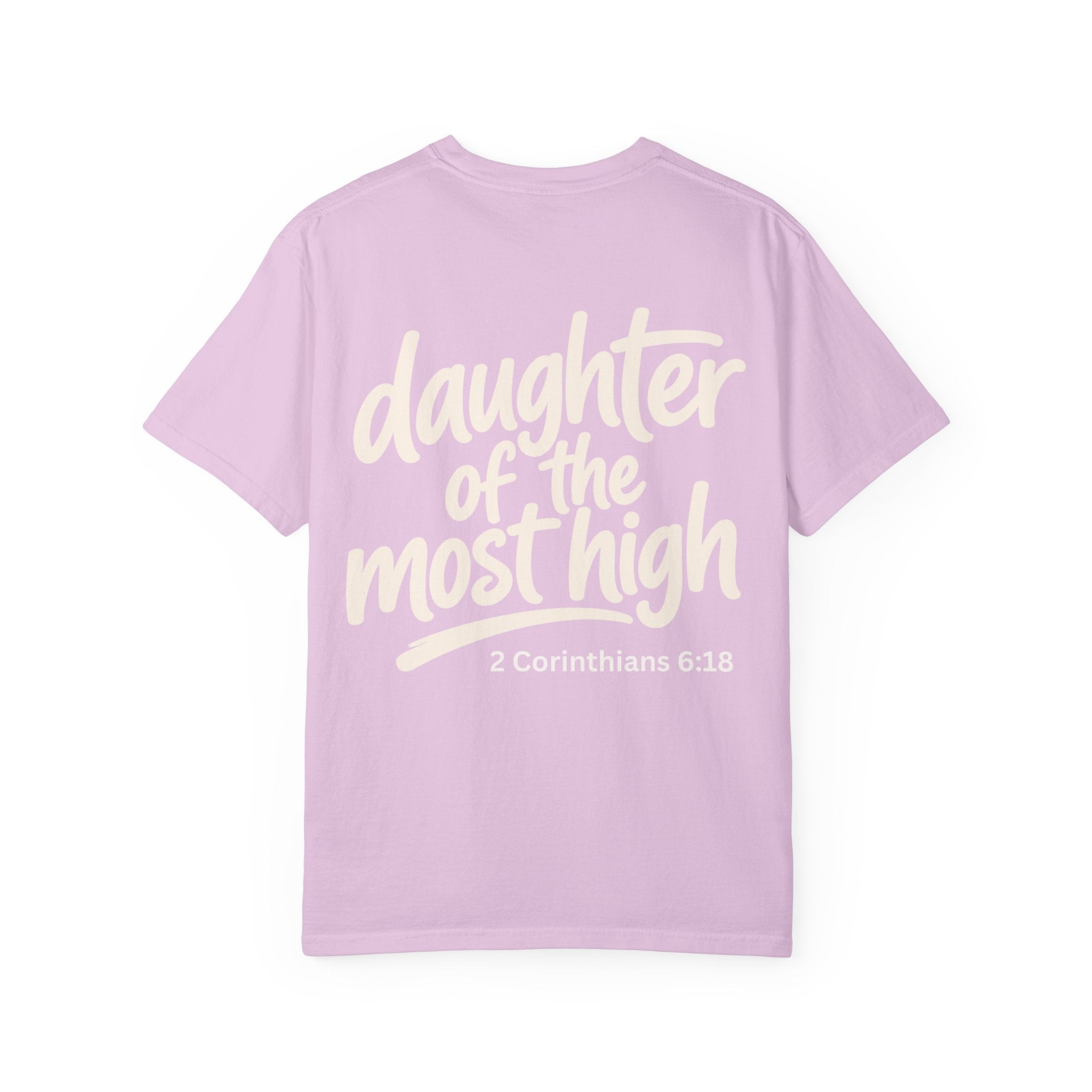 Daughter of the Most High - Garment-Dyed Unisex T-shirt